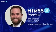 Intermountain Healthcare VP and CISO Erik Decker Intermountain Healthcare VP and CISO Erik Decker